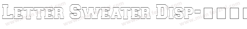 Letter Sweater Disp字体转换